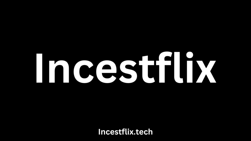 Incestflix